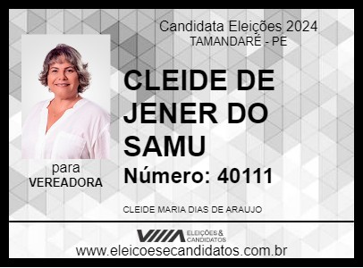 Candidato CLEIDE DE JENER 2024 - TAMANDARÉ - Eleições