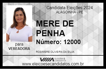 Candidato MERE DE PENHA 2024 - ALAGOINHA - Eleições