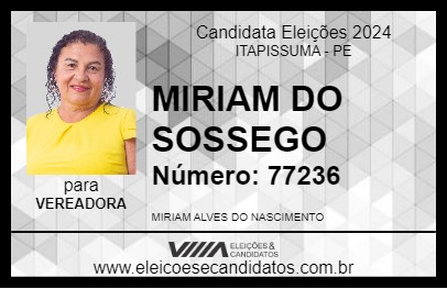 Candidato MIRIAM DO SOSSEGO 2024 - ITAPISSUMA - Eleições