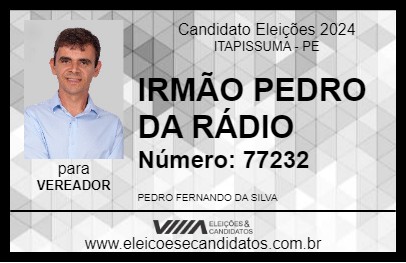 Candidato IRMÃO PEDRO DA RÁDIO 2024 - ITAPISSUMA - Eleições