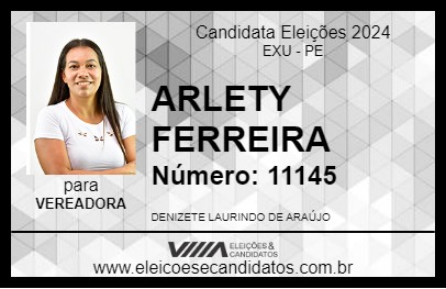 Candidato ARLETY FERREIRA 2024 - EXU - Eleições