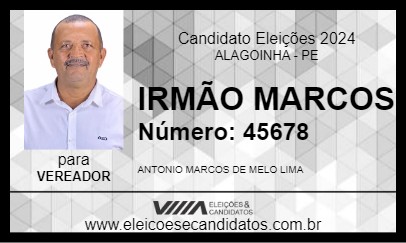 Candidato IRMÃO MARCOS 2024 - ALAGOINHA - Eleições