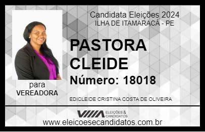 Candidato PASTORA CLEIDE 2024 - ILHA DE ITAMARACÁ - Eleições