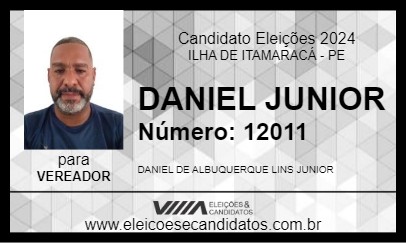 Candidato DANIEL JUNIOR 2024 - ILHA DE ITAMARACÁ - Eleições