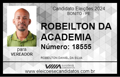 Candidato ROBEILTON DA ACADEMIA 2024 - BONITO - Eleições