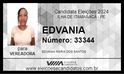 Candidato EDVANIA 2024 - ILHA DE ITAMARACÁ - Eleições