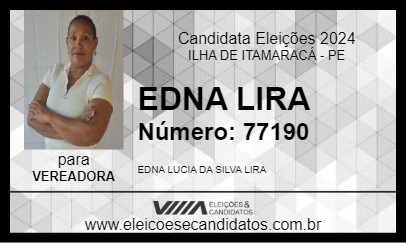 Candidato EDNA LIRA 2024 - ILHA DE ITAMARACÁ - Eleições