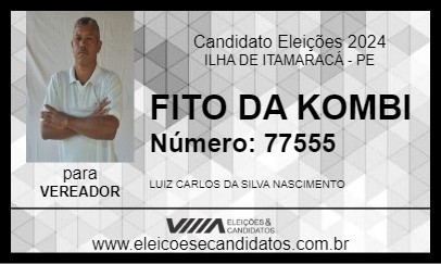 Candidato FITO DA KOMBI 2024 - ILHA DE ITAMARACÁ - Eleições