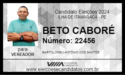 Candidato BETO CABORÉ 2024 - ILHA DE ITAMARACÁ - Eleições