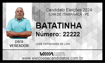 Candidato BATATINHA 2024 - ILHA DE ITAMARACÁ - Eleições