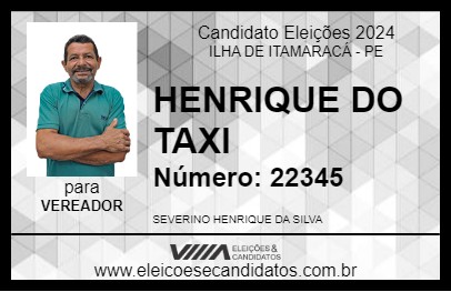 Candidato HENRIQUE DO TAXI 2024 - ILHA DE ITAMARACÁ - Eleições