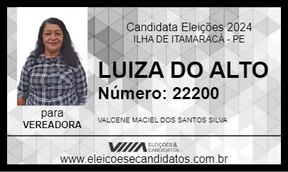 Candidato LUIZA DO ALTO 2024 - ILHA DE ITAMARACÁ - Eleições