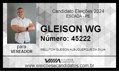 Candidato GLEISON WG 2024 - ESCADA - Eleições