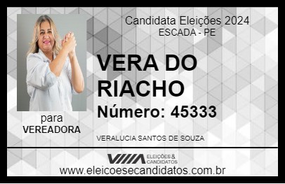 Candidato VERA DO RIACHO 2024 - ESCADA - Eleições