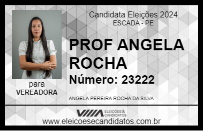 Candidato PROF ANGELA ROCHA 2024 - ESCADA - Eleições