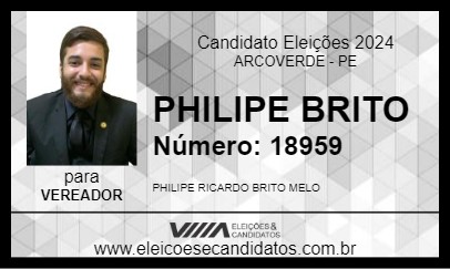 Candidato PHILIPE BRITO 2024 - ARCOVERDE - Eleições