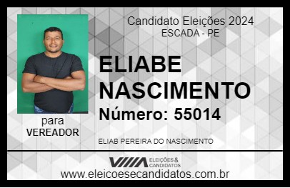 Candidato ELIABE NASCIMENTO 2024 - ESCADA - Eleições