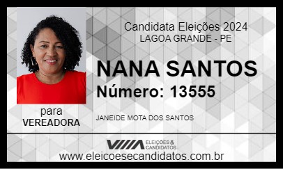 Candidato NANA SANTOS 2024 - LAGOA GRANDE - Eleições