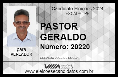 Candidato PASTOR GERALDO  2024 - ESCADA - Eleições