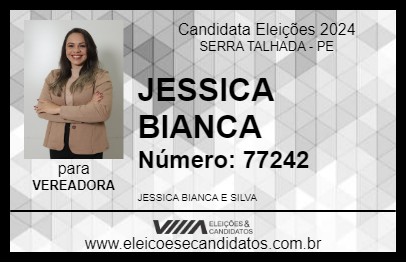 Candidato JESSICA BIANCA 2024 - SERRA TALHADA - Eleições