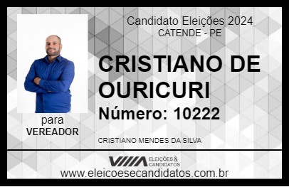 Candidato CRISTIANO DE OURICURI 2024 - CATENDE - Eleições