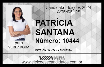 Candidato PATRÍCIA SANTANA 2024 - CATENDE - Eleições