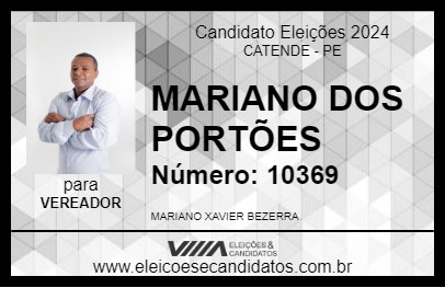 Candidato MARIANO DOS PORTÕES 2024 - CATENDE - Eleições