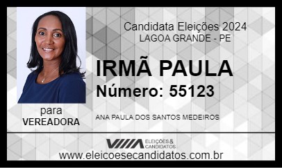 Candidato IRMÃ PAULA 2024 - LAGOA GRANDE - Eleições