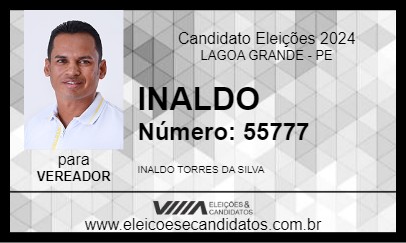 Candidato INALDO 2024 - LAGOA GRANDE - Eleições