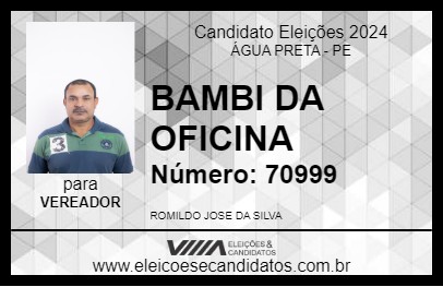 Candidato BAMBI DA OFICINA 2024 - ÁGUA PRETA - Eleições