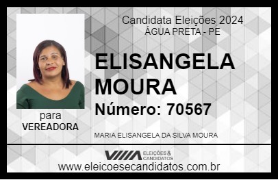 Candidato ELISANGELA MOURA 2024 - ÁGUA PRETA - Eleições