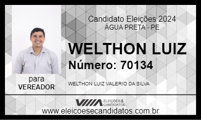 Candidato WELTHON LUIZ 2024 - ÁGUA PRETA - Eleições