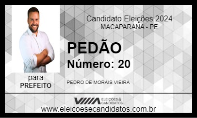 Candidato PEDÃO 2024 - MACAPARANA - Eleições