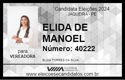 Candidato ELIDA DE MANOEL 2024 - JAQUEIRA - Eleições