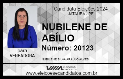 Candidato NUBILENE DE ABÍLIO 2024 - JATAÚBA - Eleições