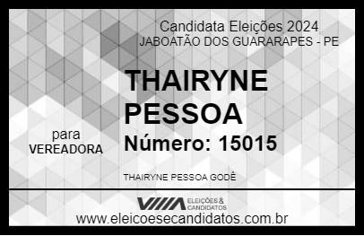 Candidato THAIRYNE PESSOA 2024 - JABOATÃO DOS GUARARAPES - Eleições