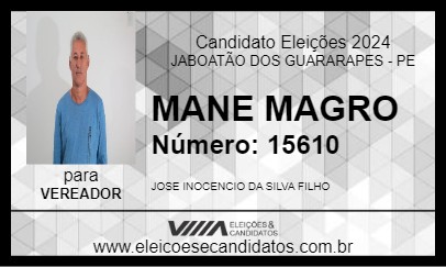 Candidato MANE MAGO 2024 - JABOATÃO DOS GUARARAPES - Eleições