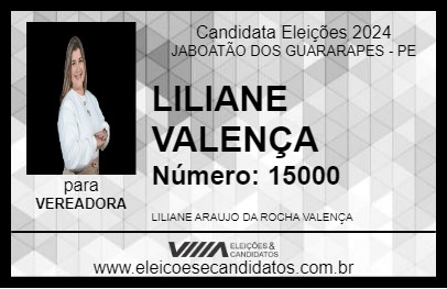 Candidato LILIANE VALENÇA 2024 - JABOATÃO DOS GUARARAPES - Eleições