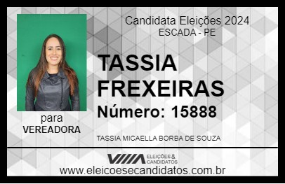 Candidato TASSIA FREXEIRAS 2024 - ESCADA - Eleições