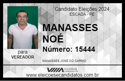 Candidato MANASSES NOÉ 2024 - ESCADA - Eleições