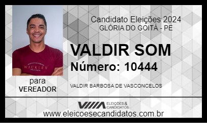 Candidato VALDIR SOM 2024 - GLÓRIA DO GOITÁ - Eleições