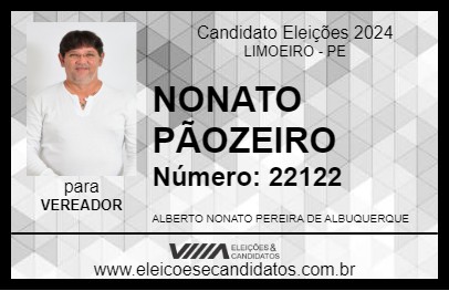 Candidato NONATO PÃOZEIRO 2024 - LIMOEIRO - Eleições