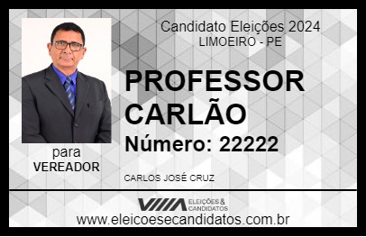 Candidato PROFESSOR CARLÃO 2024 - LIMOEIRO - Eleições