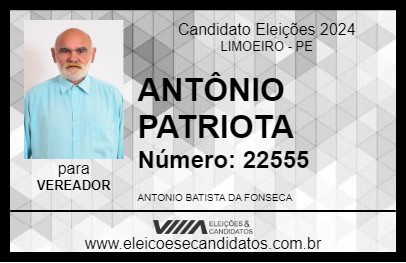 Candidato ANTÔNIO PATRIOTA 2024 - LIMOEIRO - Eleições