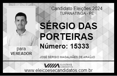 Candidato SÉRGIO DAS PORTEIRAS 2024 - TUPANATINGA - Eleições