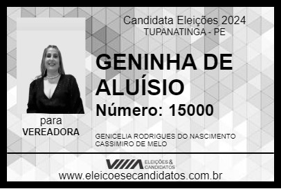 Candidato GENINHA DE ALUÍSIO 2024 - TUPANATINGA - Eleições