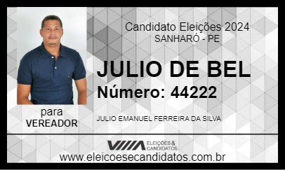 Candidato JULIO DE BEL 2024 - SANHARÓ - Eleições