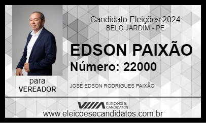 Candidato EDSON PAIXÃO 2024 - BELO JARDIM - Eleições