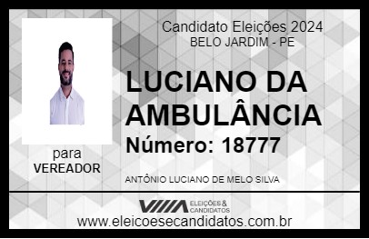 Candidato LUCIANO DA AMBULÂNCIA 2024 - BELO JARDIM - Eleições