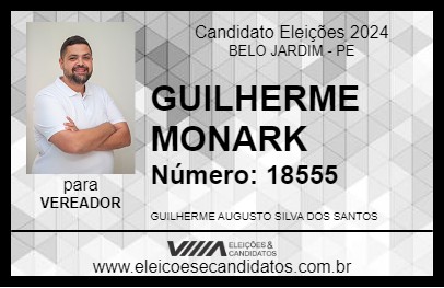 Candidato GUILHERME MONARK 2024 - BELO JARDIM - Eleições